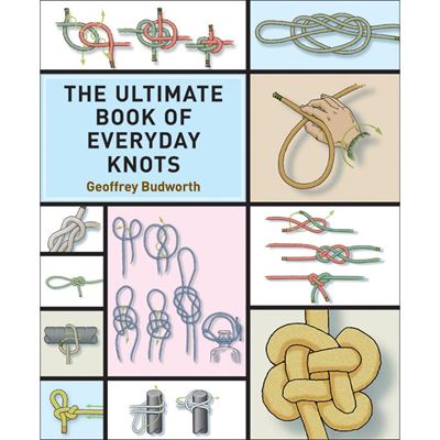 Livre The Ultimate Book of Everyday Knots