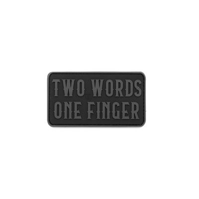 Écusson TWO WORDS ONE FINGER velcro plastique NOIR