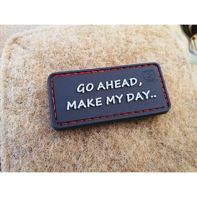 Écusson GO AHEAD, MAKE MY DAY velcro plastique